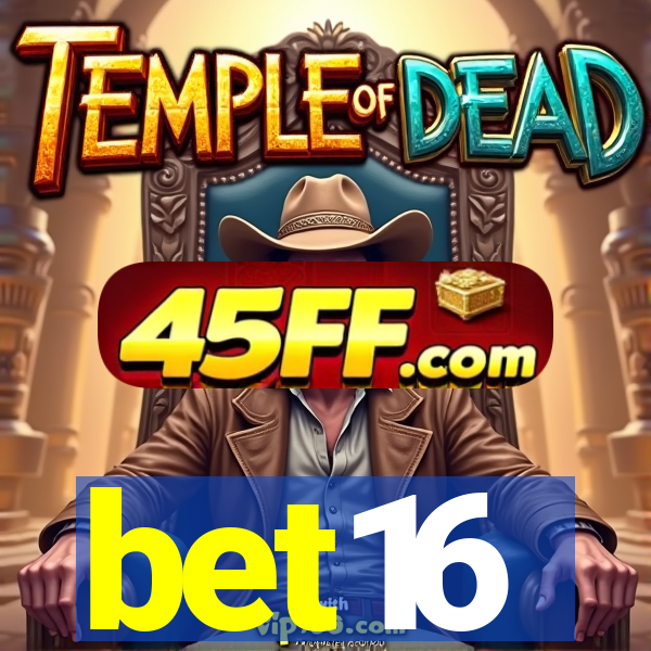 bet16